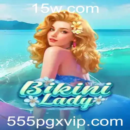 555PGX - Descubra o Mundo de BikiniLady: Uma Jornada Interativa e Encantadora