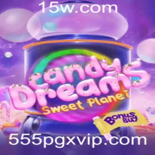 555PGX - Explorando o Mundo Encantado de CandyDreamsSweetPlanet