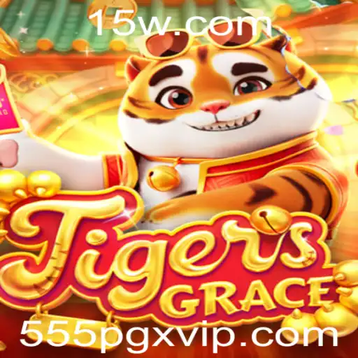 555PGX - Descubra a Aventura Inovadora de TigersGrace: Um Novo Jogo de Estratégia